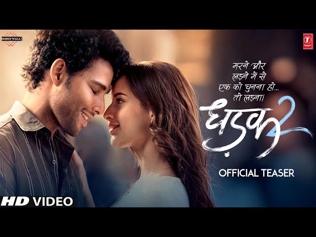 dhadak 2 full movie official trailer